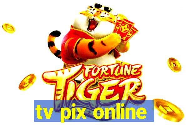 tv pix online